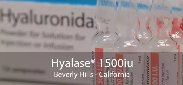 Hyalase® 1500iu Beverly Hills - California