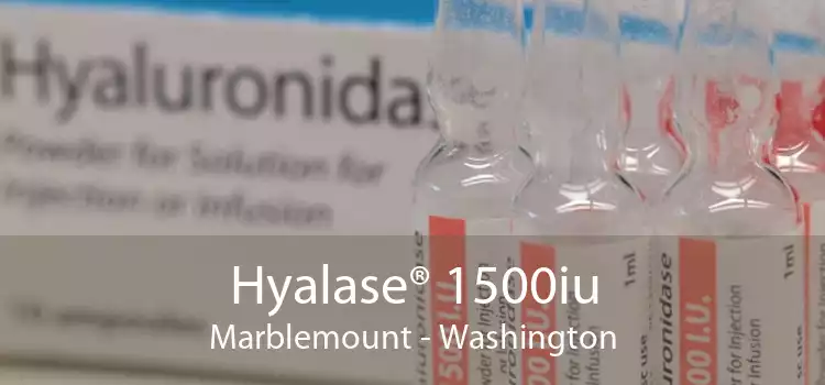 Hyalase® 1500iu Marblemount - Washington